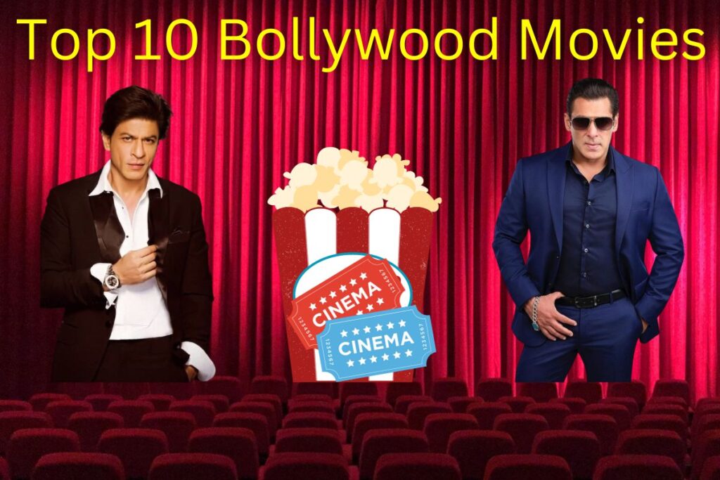 Top 10 Bollywood Movies